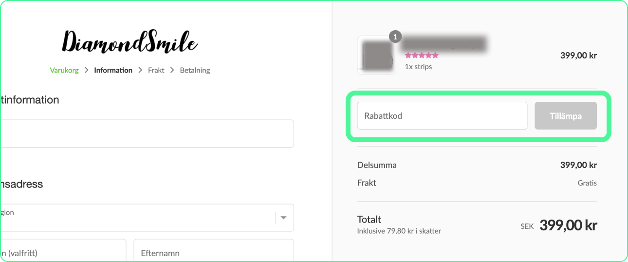 Här klistrar du in din DiamondSmile rabattkod på sidan.
